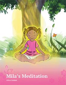 Mila’s Meditation