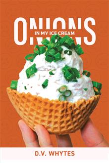 Onions in My Ice Cream
