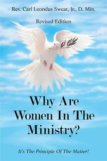 WHY ARE WOMEN IN THE MINISTRY?