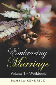 Embracing  Marriage Volume 1 – Workbook
