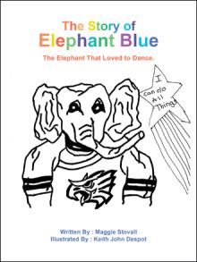 The Story of Elephant Blue