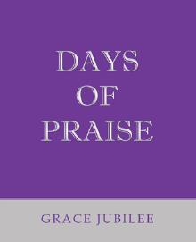 Days of Praise