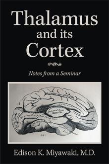 Thalamus 	and its Cortex