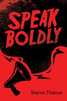 Speak Boldly