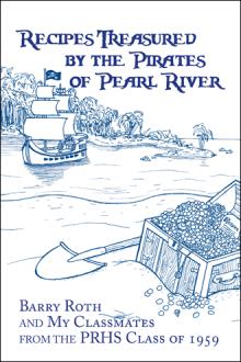 Recipes Treasured by the Pirates of Pearl River