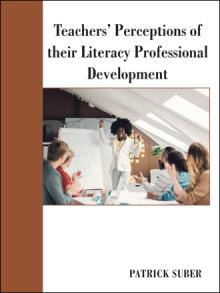 Teachers’ Perceptions of their Literacy Professional Development