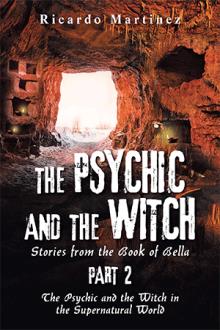 The Psychic and The Witch Part 2