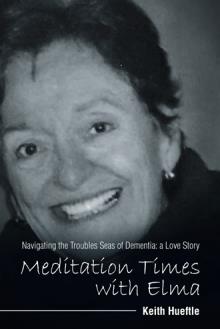 Meditation Times with Elma