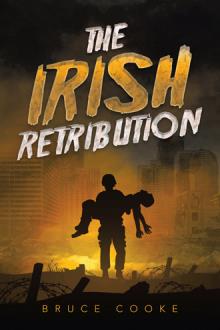 The Irish Retribution