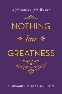 Nothing but Greatness