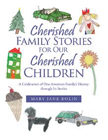Cherished Family Stories for Our Cherished Children