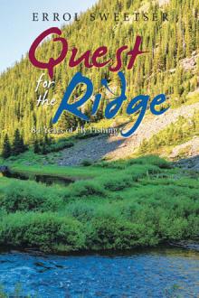 Quest for the Ridge