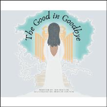 The Good in Goodbye