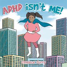 ADHD isn’t ME!