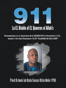 911  La EL Diablo of EL Queerns of Allah's