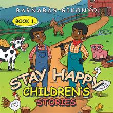 STAY HAPPY CHILDREN’S STORIES