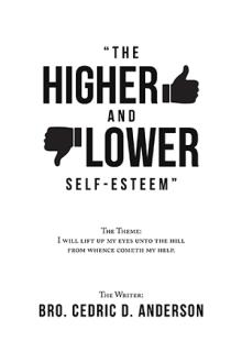 “The Higher And Lower Self-Esteem”