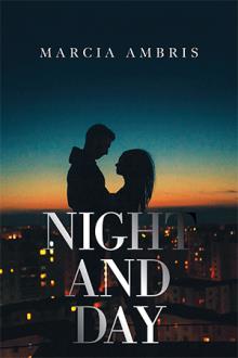 Night and Day