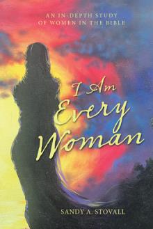 I Am Every Woman