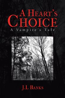 A Heart’s Choice