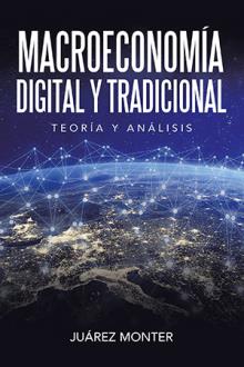 Macroeconomía Digital y Tradicional