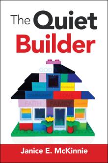 The  Quiet Builder