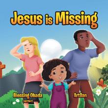 Jesus is Missing