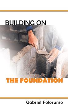 Building on The Foundation