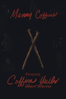 Coffin Nails Short Stories