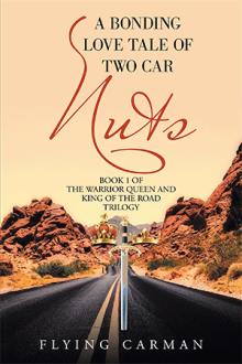 A BONDING LOVE TALE OF TWO CAR NUTS