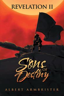 The Revelation II: Sons of Destiny