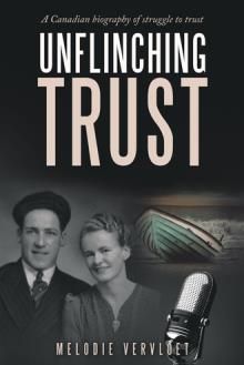 Unflinching Trust