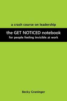 the GET NOTICED notebook