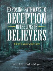 Exposing Pathways to Deception in the lives of Believers