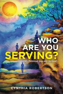 WHO ARE YOU SERVING?