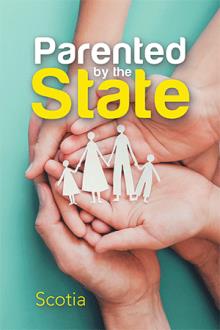 Parented by the State