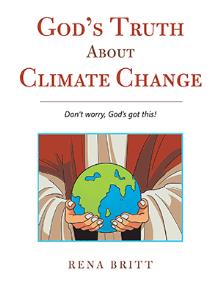 God’s Truth about Climate Change