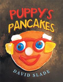 PUPPY’S PANCAKES