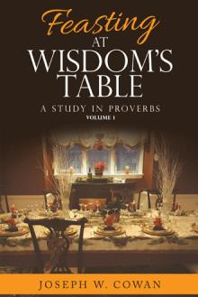 Feasting At Wisdom's Table