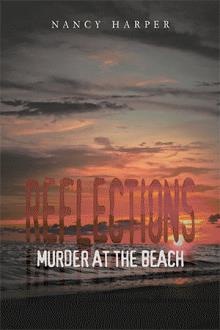 Reflections: Murder At The Beach