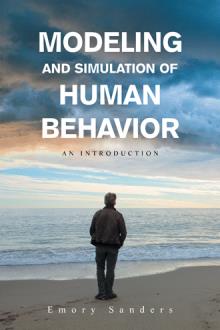 MODELING AND SIMULATION OF HUMAN BEHAVIOR