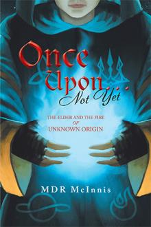 Once Upon… Not Yet