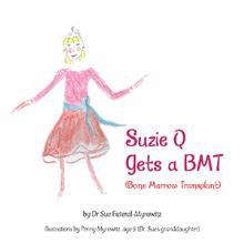 Suzie Q Gets a BMTSuzie Q Gets a BMT (Bone Marrow Transplant)