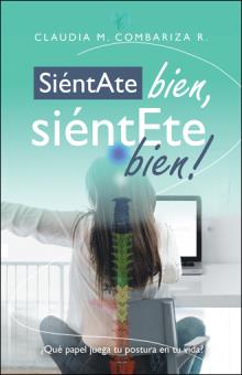 SiéntAte bien, siéntEte bien!