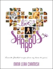 For the Love of Shabbos