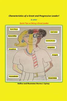 Characteristics of a Great and Progressive Leader