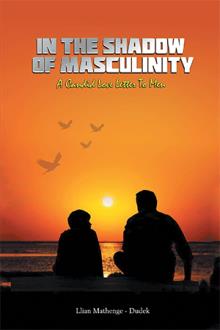 In The Shadow Of Masculinity