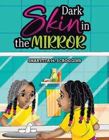 Dark Skin in the Mirror