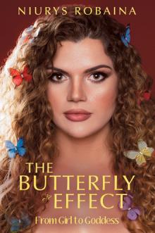 The Butterfly Effect