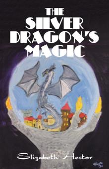 The Silver Dragon’s Magic